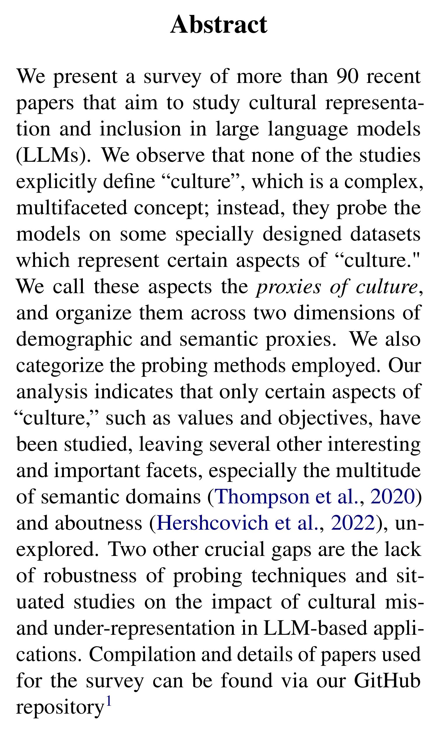 Complete abstract from Towards Measuring and Modeling “Culture” in LLMs: A Survey.