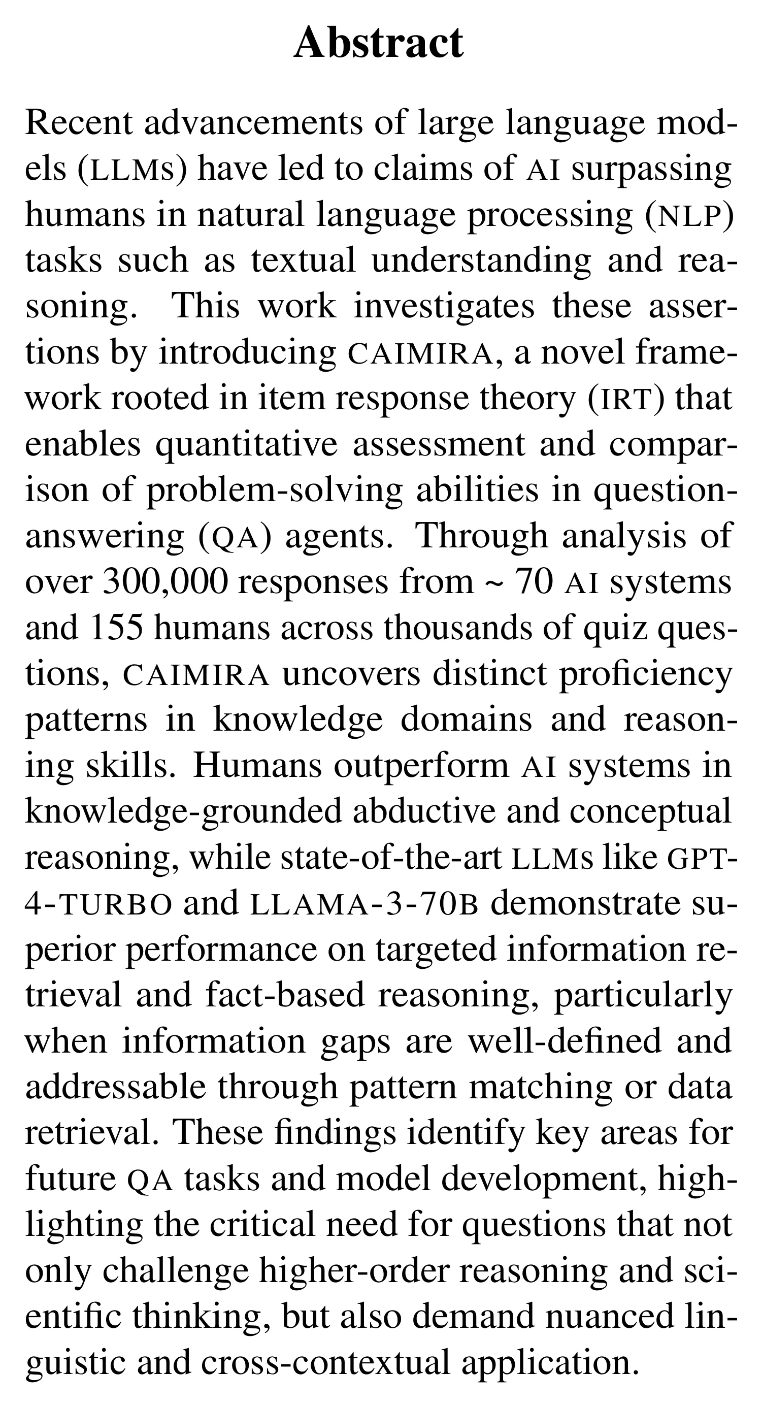 Complete abstract from Do great minds think alike? Investigating Human-AI Complementarity in Question Answering with CAIMIRA.