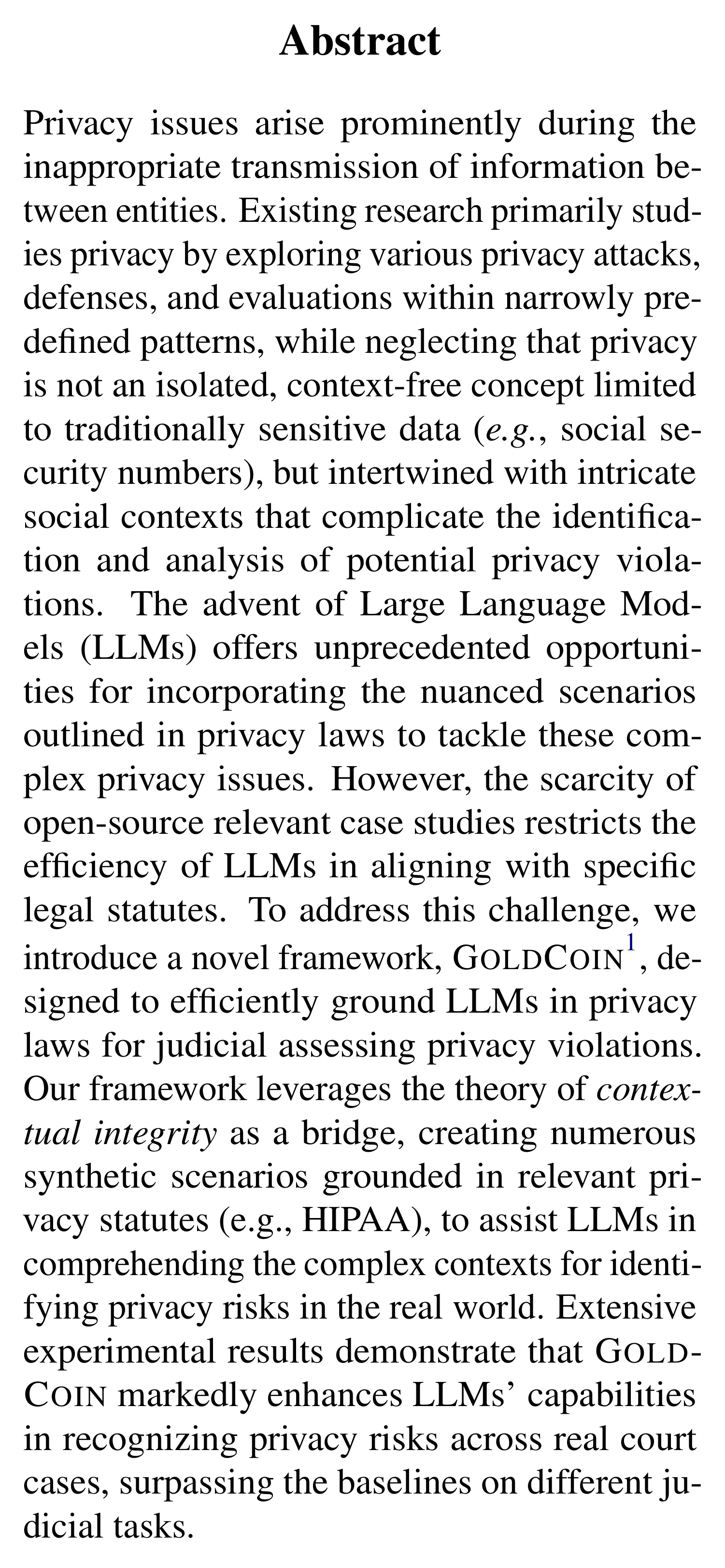 Complete abstract from GoldCoin: Grounding Large Language Models in Privacy Laws via Contextual Integrity Theory.