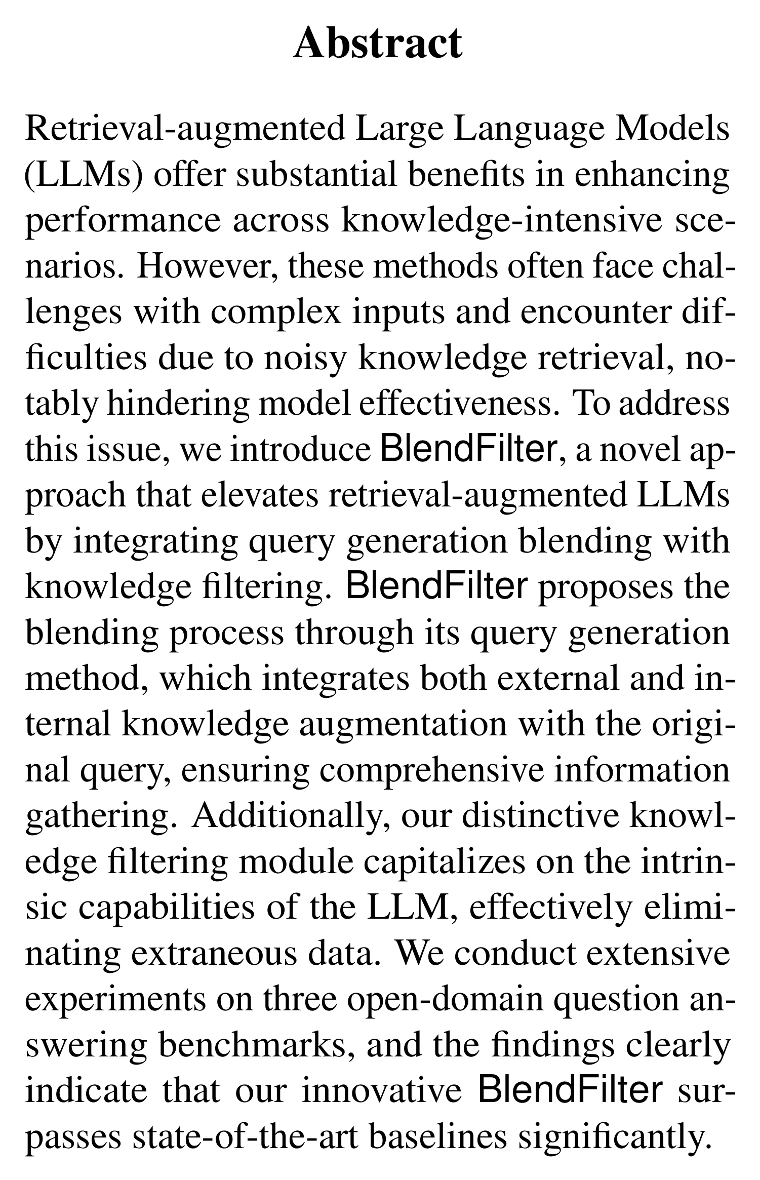Complete abstract from BlendFilter: Advancing Retrieval-Augmented Large Language Models via Query Generation Blending and Knowledge Filtering.